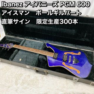 Ibanez  PGM 600   ポールギルバート　 直筆サイン　限定300本(エレキギター)