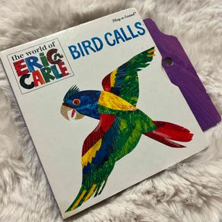 エリックカール(ERIC CARLE)のERIC CARLE BIRD CALLS(絵本/児童書)