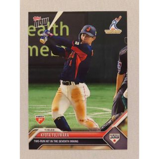 トップス(Topps)のtopps now 藤原恭大 #10 アジアプロ野球チャンピオンシップ(スポーツ選手)