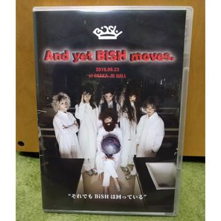 ビッシュ(BiSH)のAnd　yet　BiSH　moves． DVD(ミュージック)