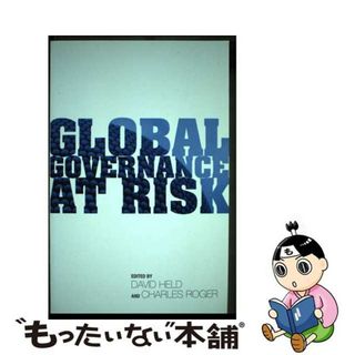 【中古】 Global Governance at Risk/POLITY PR/David Held(洋書)