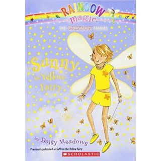 Sunny，the Yellow Fairy (Rainbow Magic: the Rainbow Fairies) [ペーパーバック] Meadows，Daisy; Ripper，Georgie(語学/参考書)