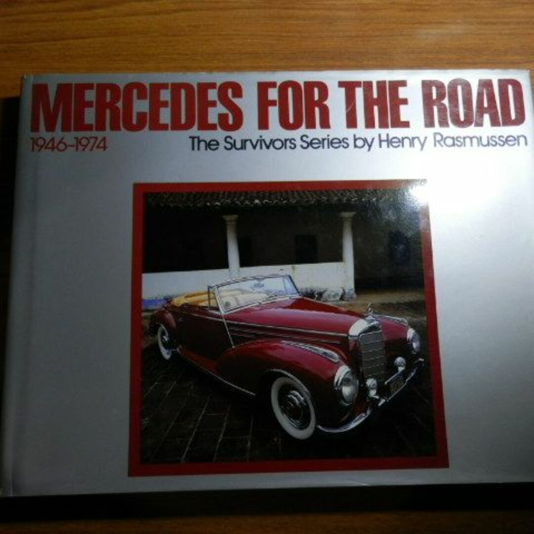 MERCEDES FOR THE ROAD 1946-1974 エンタメ/ホビーの本(洋書)の商品写真