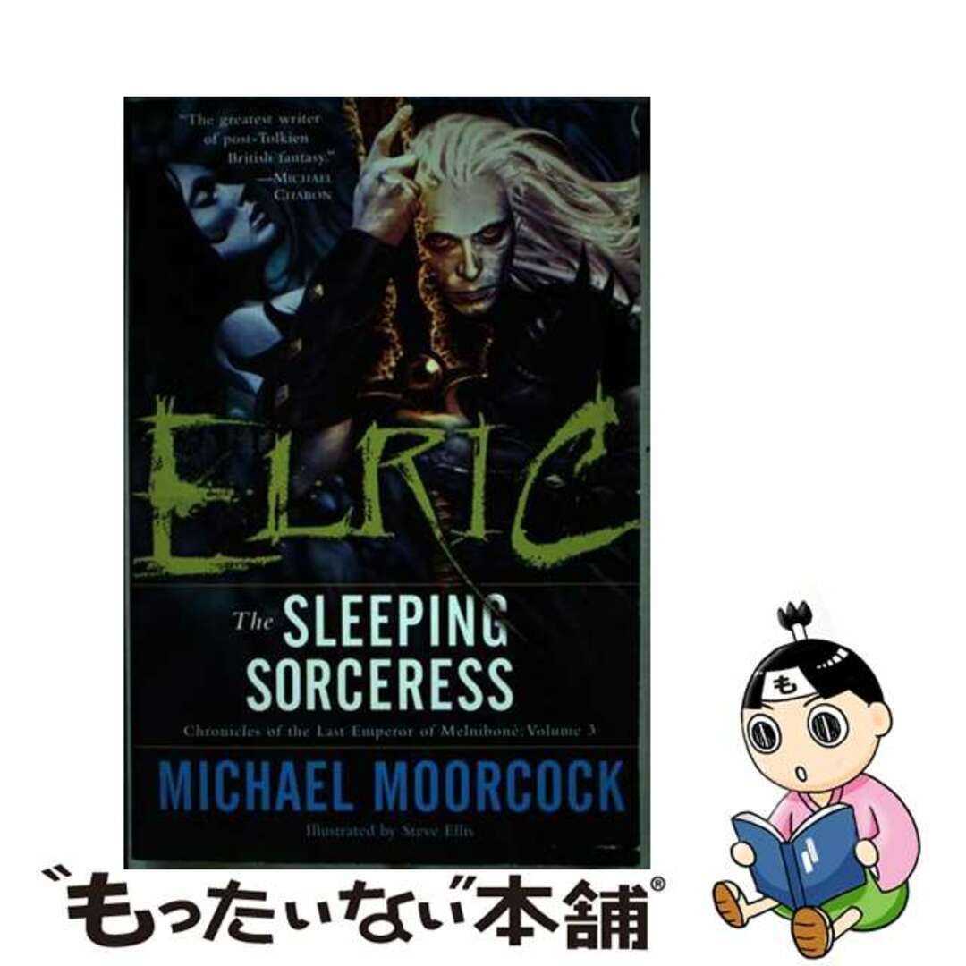 【中古】 Elric: The Sleeping Sorceress: [Series Title: ] Chronicles of the Last Emperor of Melnibone Volume 3/DELREY/Michael Moorcock エンタメ/ホビーの本(洋書)の商品写真