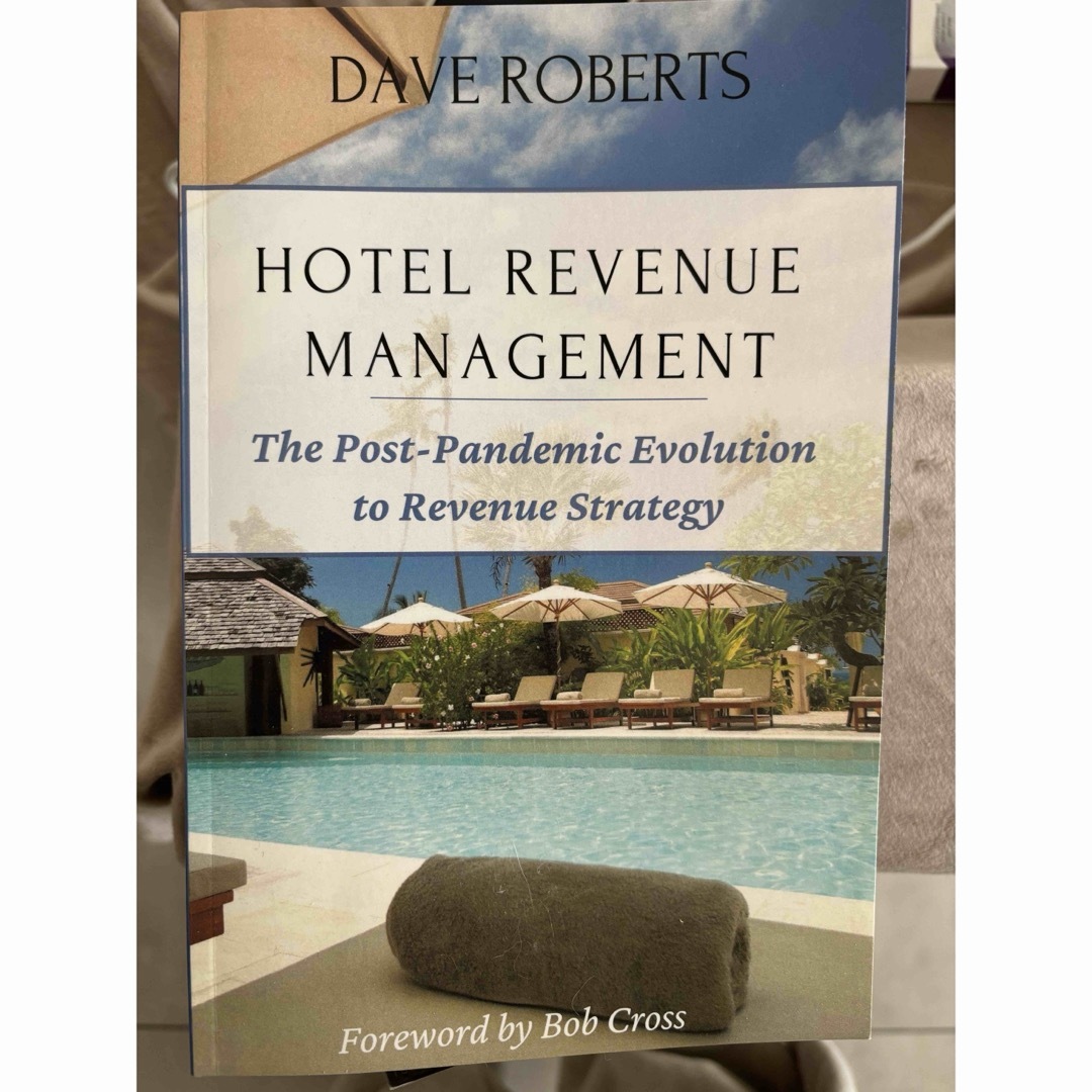 Hotel Revenue Management: エンタメ/ホビーの本(ビジネス/経済)の商品写真