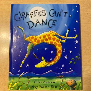 Ｇｉｒａｆｆｅｓ　Ｃａｎ’ｔ　Ｄａｎｃｅ(洋書)