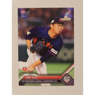 トップス(Topps)のtopps now 桐敷拓馬 SJ-10 アジアプロ野球チャンピオンシップ(スポーツ選手)