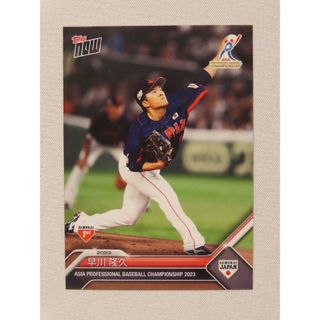 トップス(Topps)のtopps now 早川隆久 SJ-2 アジアプロ野球チャンピオンシップ(スポーツ選手)