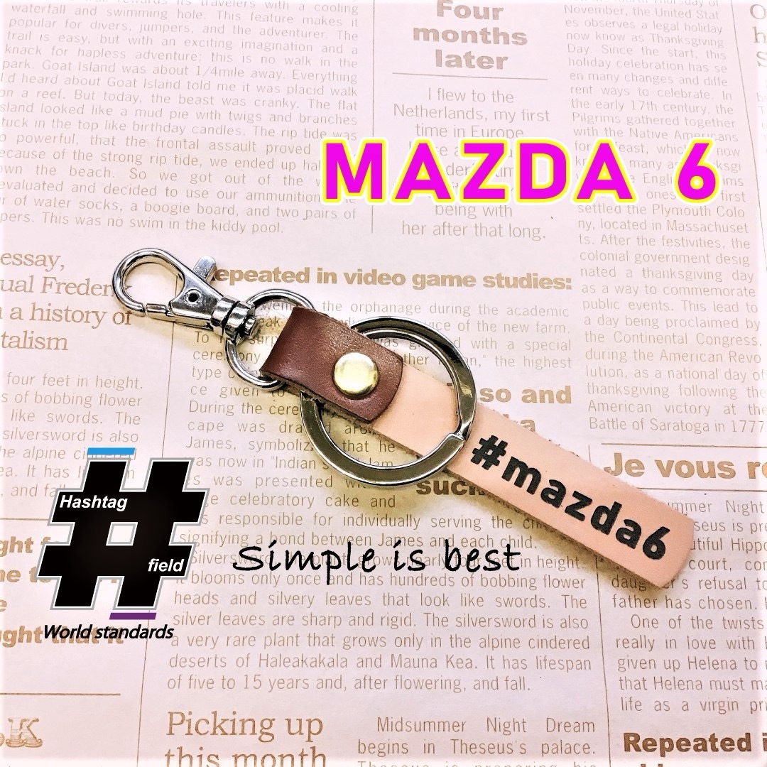 #MAZDA6 本革ハンドメイド ハッシュタグキーホルダー マツダ MAZDA ハンドメイドのアクセサリー(キーホルダー/ストラップ)の商品写真