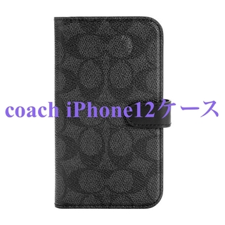 コーチ(COACH)のcoach iPhone12/12proケース 手帳型(iPhoneケース)
