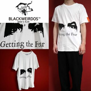 【美品】blackweirdos getting the fear Tシャツ(Tシャツ/カットソー(半袖/袖なし))