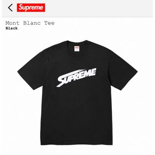 シュプリーム(Supreme)のSupreme Mont Blanc Tee Tシャツ XLサイズ ブラック(Tシャツ/カットソー(半袖/袖なし))