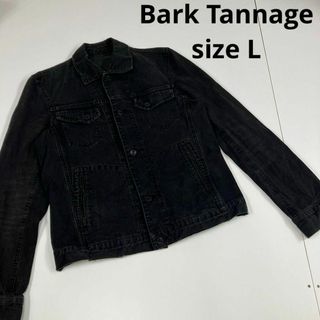 BARK TANNAGE - Bark Tannage デニムジャケット　ダメージ加工　古着　ブラック　L