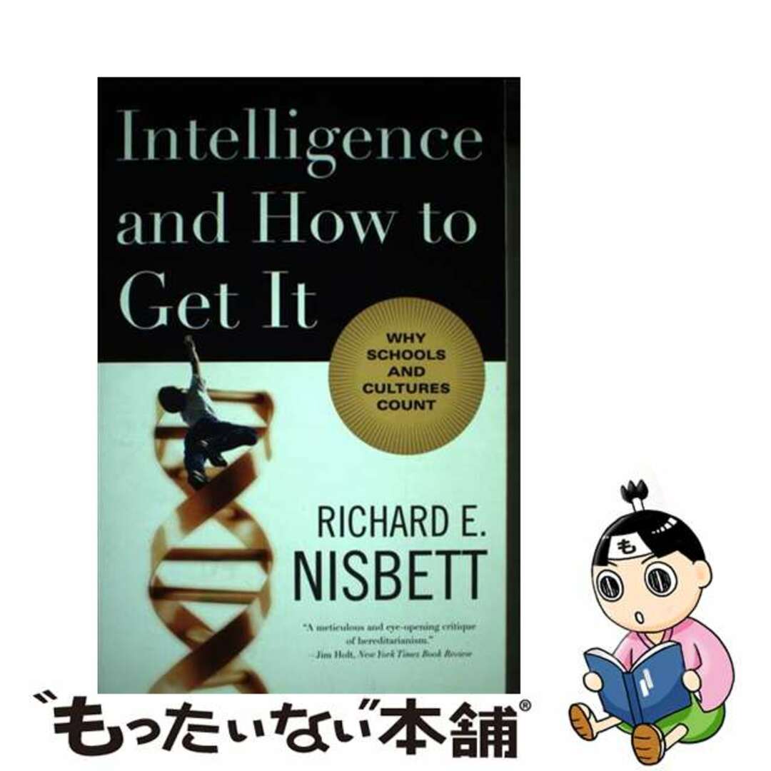 【中古】 INTELLIGENCE AND HOW TO GET IT(B)/W.W. NORTON & COMPANY (USA)./RICHARD E. NISBETT エンタメ/ホビーの本(洋書)の商品写真