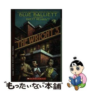 【中古】 The Wright 3/SCHOLASTIC/Blue Balliett(洋書)