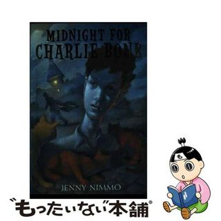 【中古】 Midnight for Charlie Bone/SCHOLASTIC BK SERVICES/Jenny Nimmo(洋書)