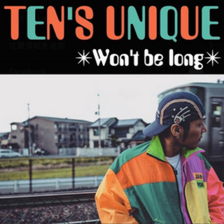 TEN'S UNIQUE  Won't Be Long 12インチ レコード(その他)
