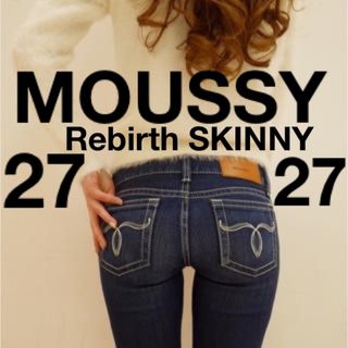 マウジー(moussy)の【超貴重】 Rebirth SKINNY 27 ジーンズ 27inch デニム(デニム/ジーンズ)