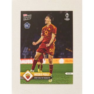 トップス(Topps)のtopps now カード ニッコロ・ピジッリNiccolo Pisilli(スポーツ選手)