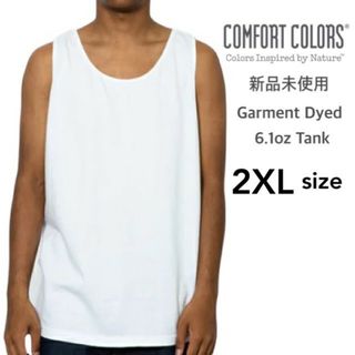 新品未使用 コンフォートカラーズ ガーメントダイ タンクトップ ホワイト 2XL(タンクトップ)