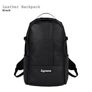 シュプリーム(Supreme)のSupreme Leather Backpackバックパック黒 新品(バッグパック/リュック)