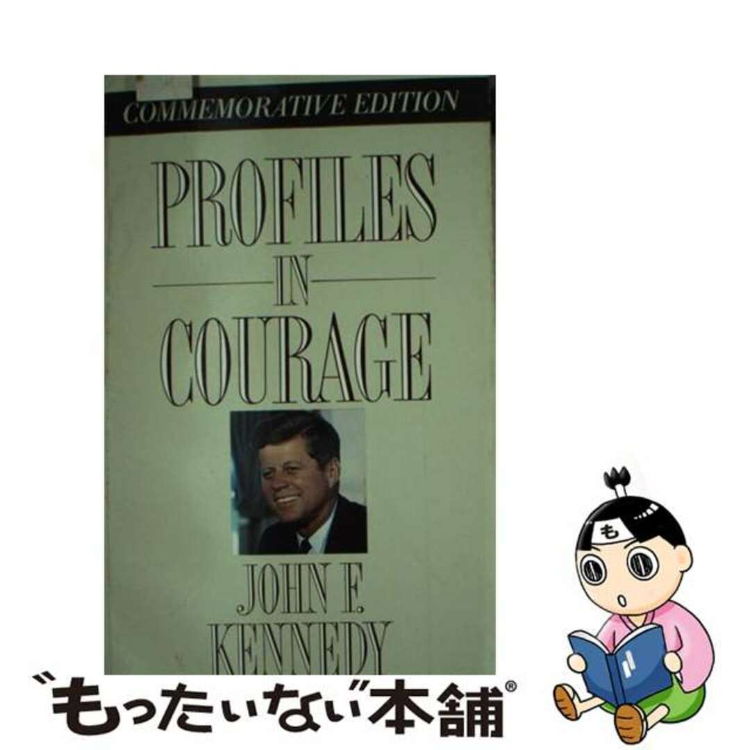 【中古】 Profiles in Courage / John F. Kennedy エンタメ/ホビーの本(洋書)の商品写真