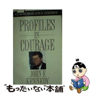 【中古】 Profiles in Courage / John F. Kennedy(洋書)