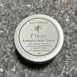 オゥパラディ(AUX PARADIS)のAUX PARADIS アロマティックハンドクリーム　30g Fleur(ハンドクリーム)