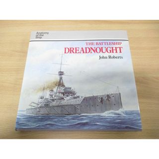 ▲01)【同梱不可】The battleship Dreadnought/John Roberts/Conway Maritime/1992年発行/洋書/弩級戦艦/ドレッドノート/A(ノンフィクション/教養)