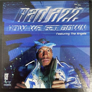 Bad Azz / How We Get Down【12"】