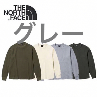 ザノースフェイス(THE NORTH FACE)の新品 THE NORTH FACES L/S WARM WAFFLE CREW灰(Tシャツ/カットソー(七分/長袖))