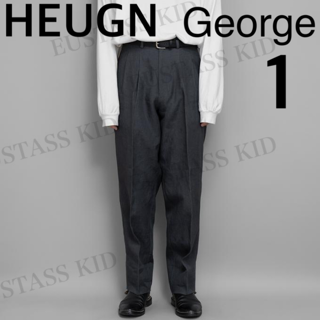 HEUGN ユーゲン/ George ジョージ (Gray)スラックス サイズ1 HEUGN ユーゲン/ George ジョージ (Gray)スラックス サイズ1