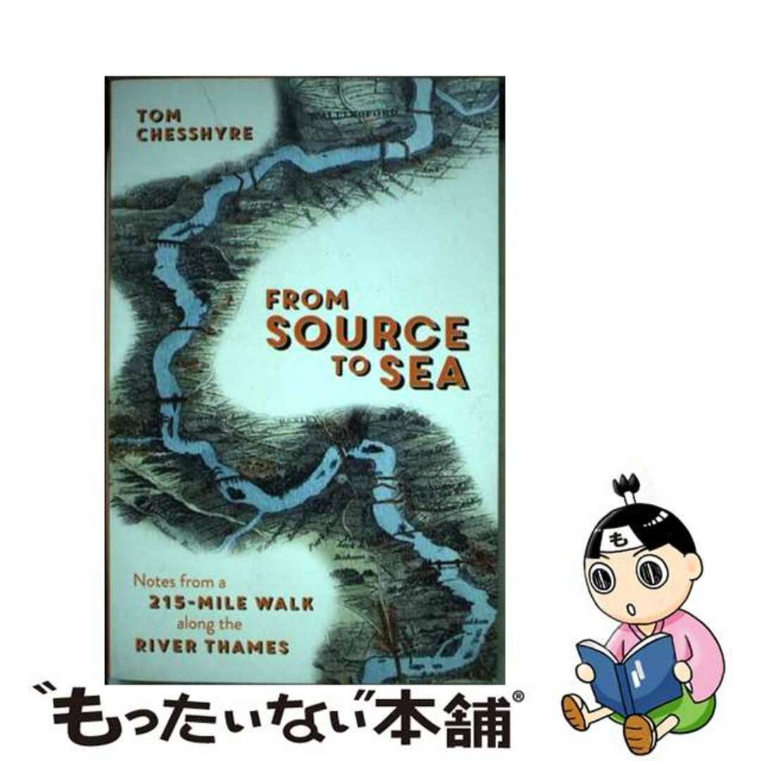 【中古】 From Source to Sea: Notes from a 215-Mile Walk Along the River Thames/SUMMERSDALE PUBL/Tom Chesshyre エンタメ/ホビーの本(洋書)の商品写真