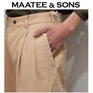 MAATEE&SONS 俺のCHINO 上代3.9万