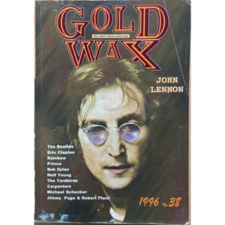 ［中古］GOLD WAX No.38　1996年　ジョン・レノン／ペイジ・プラント　管理番号：20240227-1(その他)