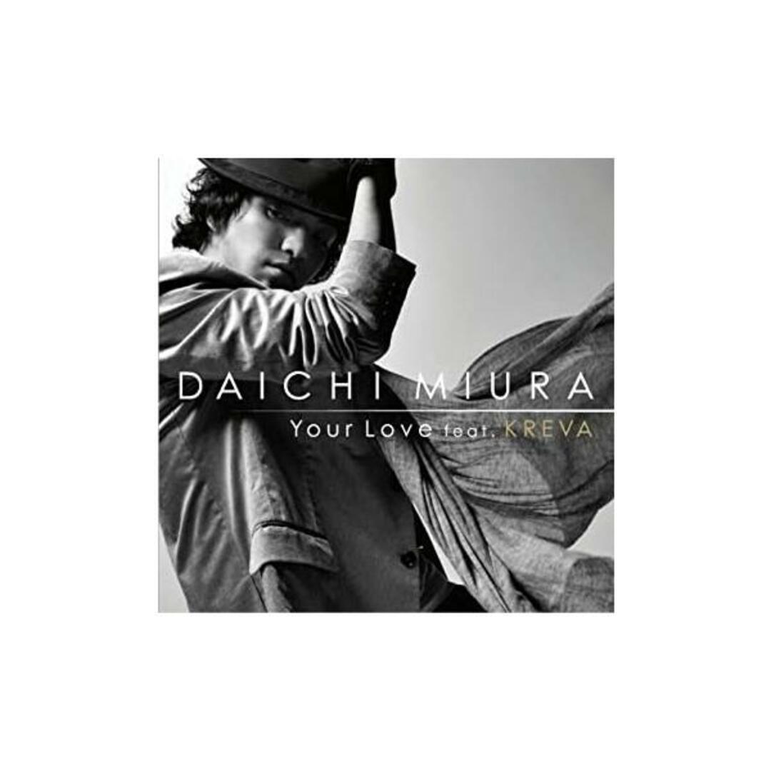 【中古】Your Love feat.KREVA / 三浦大知 (帯あり) エンタメ/ホビーのDVD/ブルーレイ(その他)の商品写真