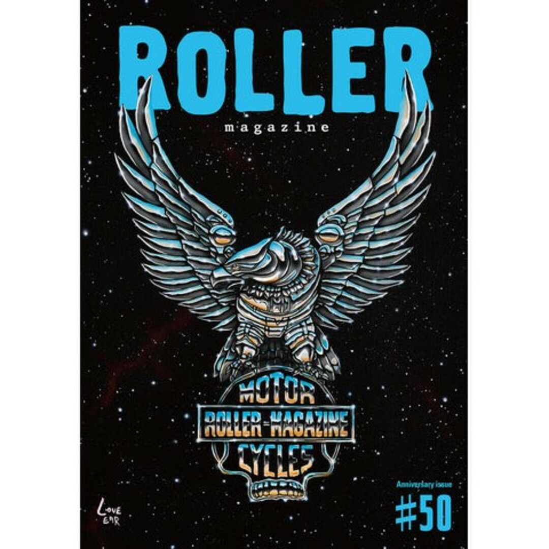 最新刊●ローラーマガジン ROLLER magazine Vol.50 新品 エンタメ/ホビーの雑誌(車/バイク)の商品写真