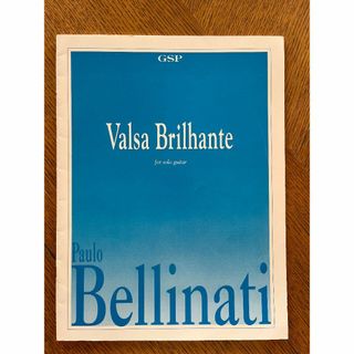 パウロ・ベリナッチ　Valsa Brilihante　GSP-80(クラシック)