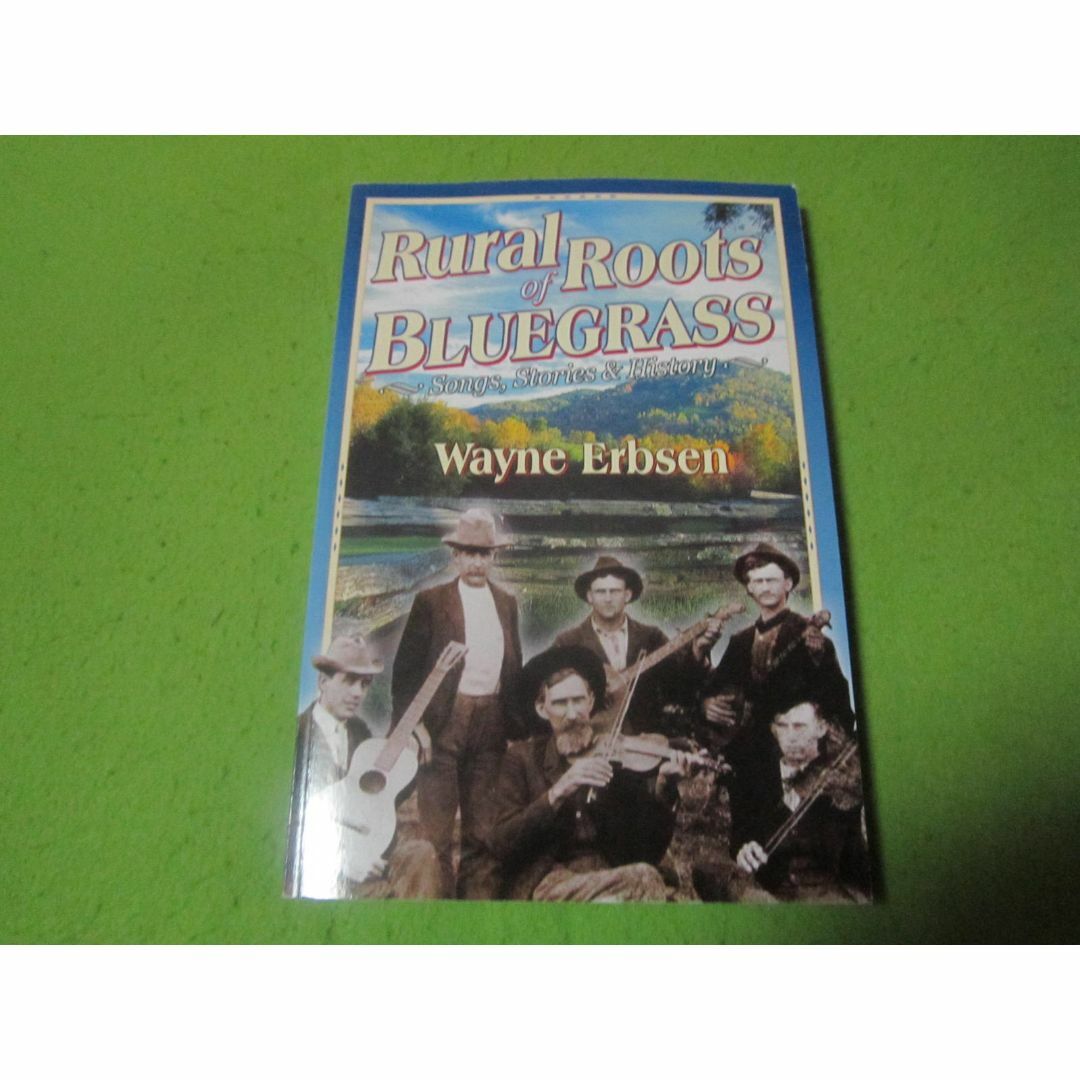 洋書　ブルーグラスの田舎のルーツ　歌　物語　歴史　解説＆少量の楽譜 エンタメ/ホビーの本(洋書)の商品写真