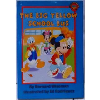 【中古】The Big Yellow School Bus(Disney First Reader/WithBookmark)／Bernard Wiseman (著)、EdRodriguez (イラスト)／Disney Pr(その他)