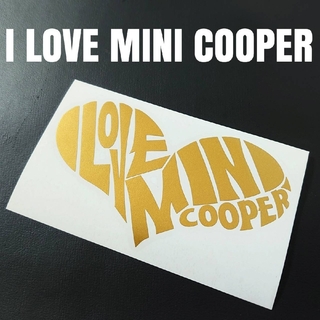 【I LOVE MINI COOPER】カッティングステッカー(車外アクセサリ)