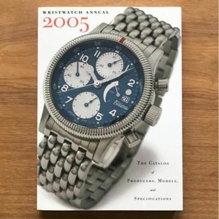 WRISTWATCH ANNUAL 2005 - 洋書 本 腕時計 ROLEX(洋書)