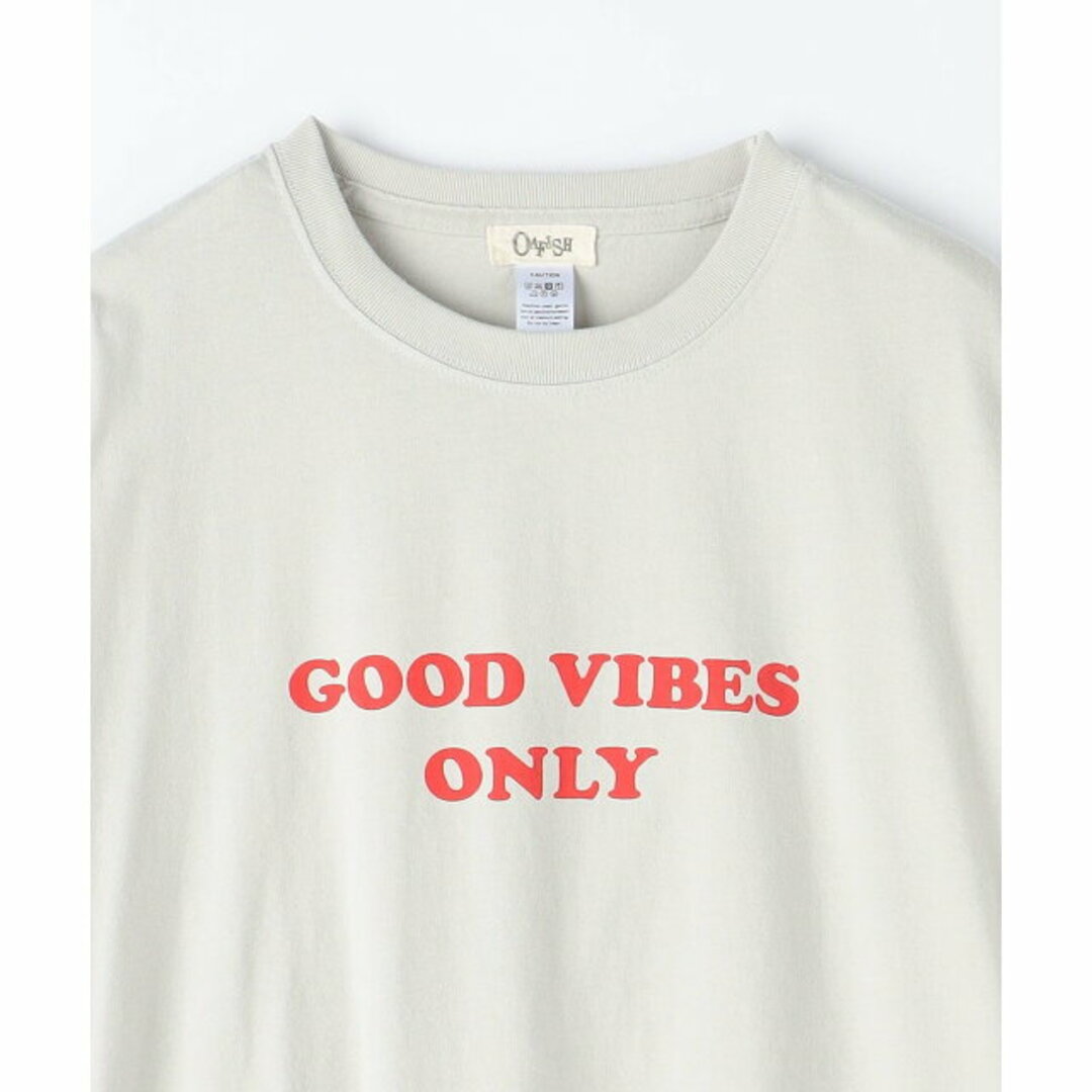 UNITED ARROWS green label relaxing(ユナイテッドアローズグリーンレーベルリラクシング)の【LT.GRAY】<OAFISH>GOOD VIBES ONLY プリント 長袖 Tシャツ メンズのトップス(Tシャツ/カットソー(半袖/袖なし))の商品写真