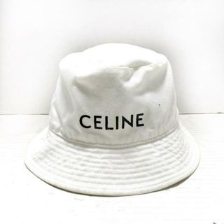 セリーヌ(celine)のCELINE(セリーヌ) ハット - 白 コットン(ハット)