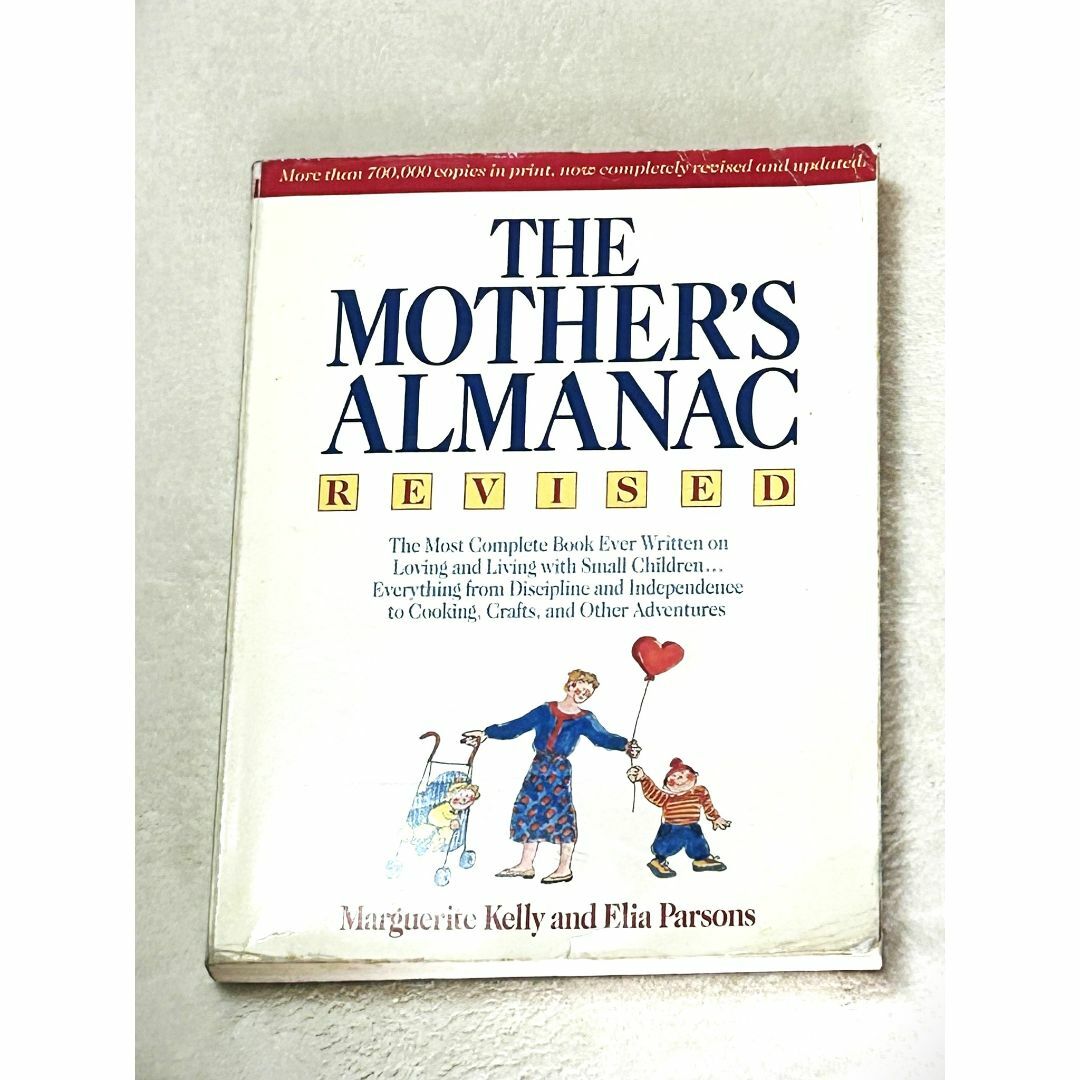 The Mother's Almanac Revised　マザーズ・アルマナック エンタメ/ホビーの本(洋書)の商品写真