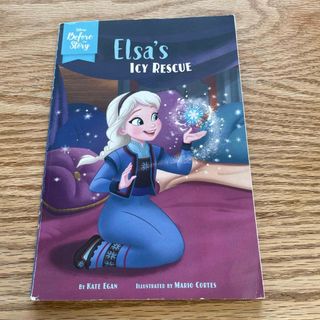 アナと雪の女王 - Ｄｉｓｎｅｙ　Ｂｅｆｏｒｅ　ｔｈｅ　Ｓｔｏｒｙ：　Ｅｌｓａ’