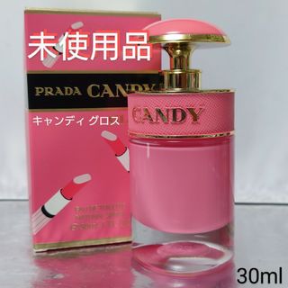 PRADA - 【未使用品】プラダ キャンディ グロス オーデトワレ 30ml