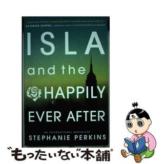 【中古】 Isla and the Happily Ever After(洋書)