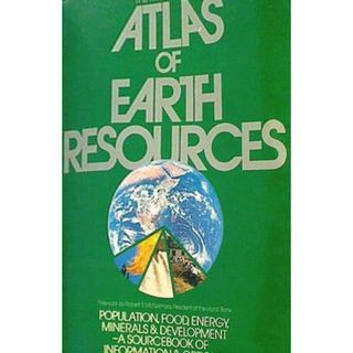 The Mitchell Beazley atlas of earth resources(洋書)