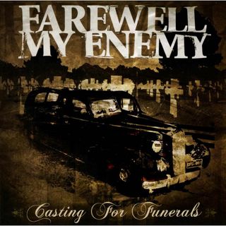 FAREWELL MY ENEMY - Casting for(ポップス/ロック(洋楽))